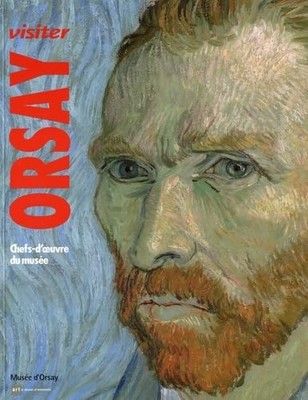 besuchen orsay -französisch-: MEISTERWERKE DES MUSEE D ORSAY - Kollektiv