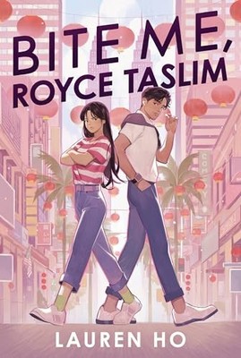 Bite Me, Royce Taslim by Ho, Lauren Hardback Book The Fast Free Shipping