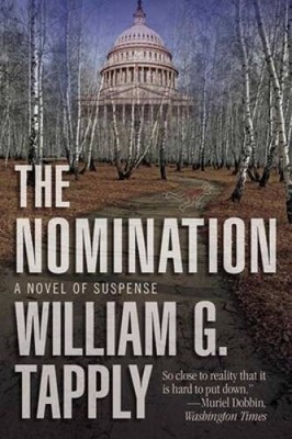 The Nomination: A Novel of Suspense - Paperback By Tapply, William G - GOOD