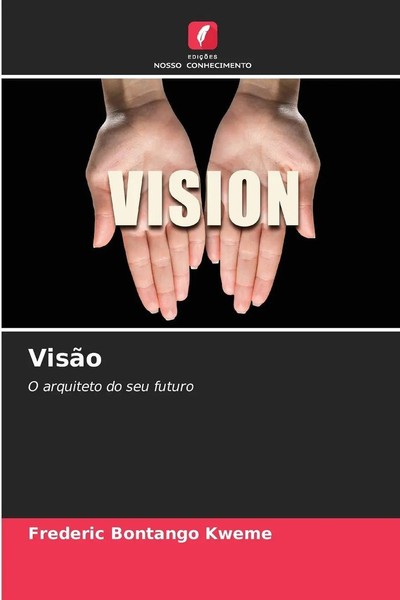 Frederic Bontango Kweme | VisãO | Taschenbuch | Portugiesisch (2025)-image