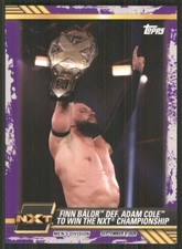 2021 Topps WWE NXT Purple #66 Finn Balor Def. Adam Cole 1849