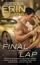 Final Lap (Fast Track) - Mass Market Paperback By McCarthy, Erin - GOOD