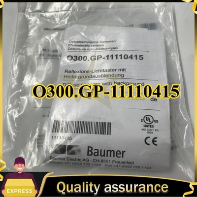 O300.GP-11110415 1pcs BRAND NEW ONES Baumer One-year Warranty Fast Ship