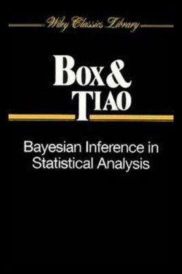 Bayesian Inference in Statistical An..., George E P Box
