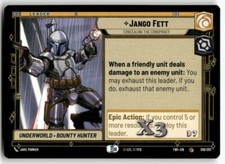 Jango Fett - Concealing the Conspiracy #16 Star Wars Unlimited TOR NM X3