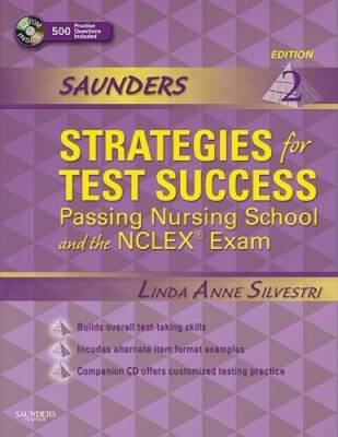 Saunders Strategies for Test Success: Passing Nursing School and the NCLE - GOOD