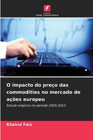 Khairul Faiz | O Impacto Do PreçO Das Commodities No Mercado De AçõEs Europeu