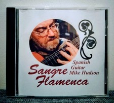 Rare Flamenco Guitar CD-R Sangre Flamenca Mike Hudson 1998 Private Press