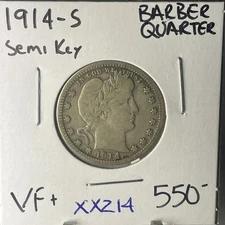 1914 S SEMI KEY BETTER DATE BARBER  QUARTER  In VERY FINE++ Condition XX214