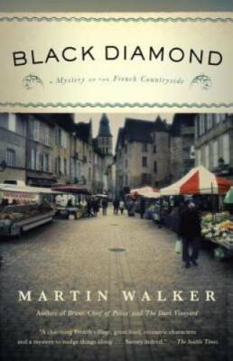 Black Diamond: A Mystery of the French Countryside - Paperback - VERY GOOD