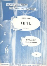 CHESTER LEONI IDYL SHEET MUSIC CLARINET SOLO WITH PIANO ACCOMPANIMENT RARE NEW