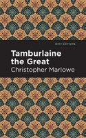 Tamburlaine The Great Christopher Marlowe Taschenbuch Kartoniert / Broschiert