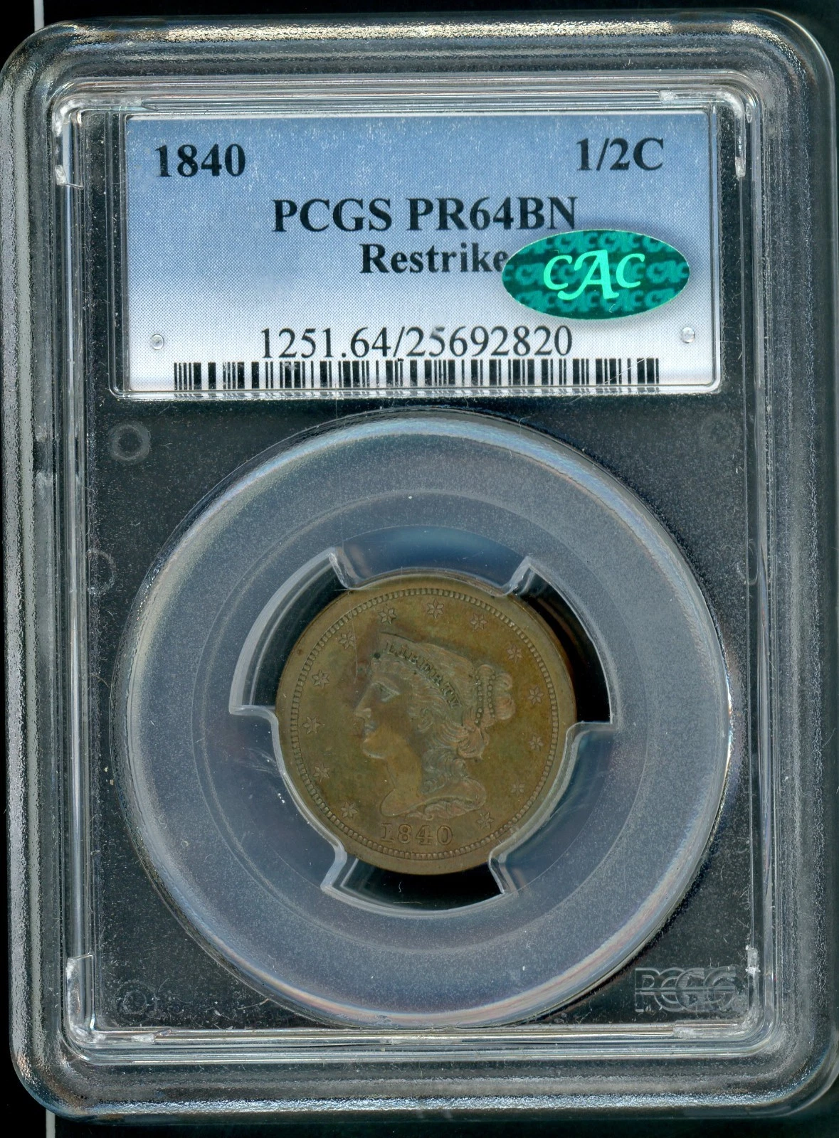 UNITED STATES 1840 PROOF BRAIDED HAIR HALF CENT PCGS & CAC PR 64 BN
