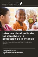 Douglas Gasva (U. A.) | IntroduccióN Al Maltrato, Los Derechos Y La...