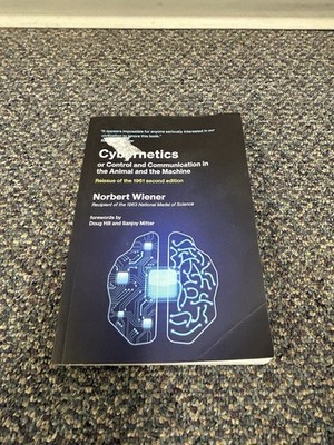 Cybernetics Or Control And Communication In The Animal And The Machine, Rei...