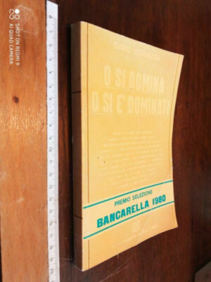BUCH: Entweder man dominiert oder man dominiert - Dario Bernazza - Edizioni Messaggerie /SD