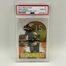 2001 DREW BREES Press Pass Big Numbers Die Cut PSA 10 Gem Mint POP 3 Rookie RC