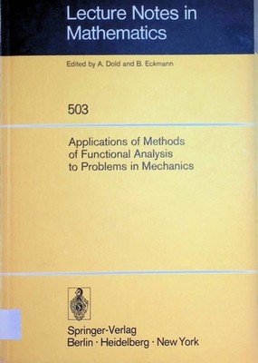 Applications of Methods of Functional Analysis to Problems in Mechanics: Joint S