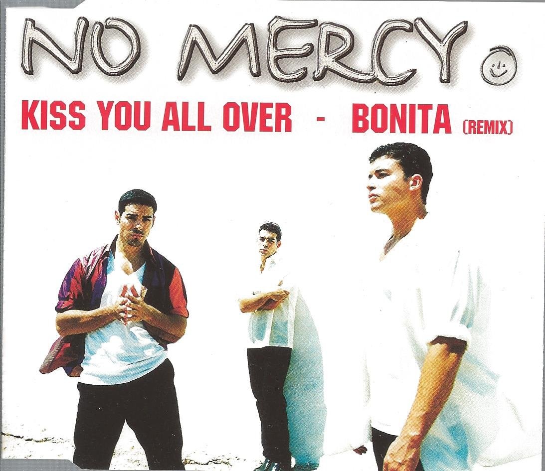 No Mercy Kiss you all over/Bonita (Remix) (CD) (US IMPORT)