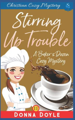 Rührproblem: Christian Cozy Mystery (Baker's Do - Taschenbuch NEU Doyle, D