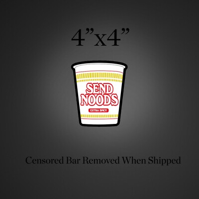 Send Noodes Noodle Cup Asian Car Decal Vinyl Sticker Waterproof Funny Prank