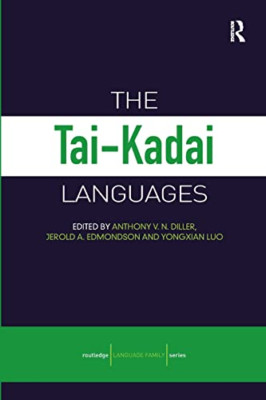 The Tai-Kadai Languages - Paperback NEW Diller, Anthony 22 Aug 2011
