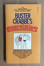 Energistics Buster Crabbe / Tarzan ~ Playboy Press ~ Paperback ~ Exercise ~ NM