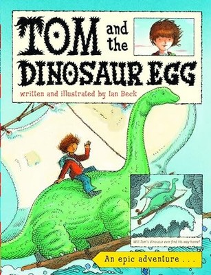 Tom and the Dinosaur Egg by Beck, Ian Paperback / softback Book The Fast Free