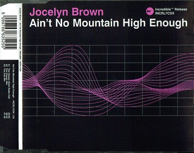 JOCELYN BROWN - 5'' CD - Ain't No Mountain High Enough (Classic Mixes) 3 Tracks
