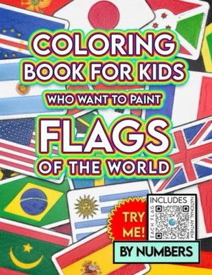 Coloring Books for Kids Flags of the World by Numbers -  NEW JOAQUIN. BALLIN 202
