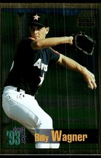 Billy Wagner 1994 Score #536 Houston Astros MLB READ FREE SHIPPING AutographDen