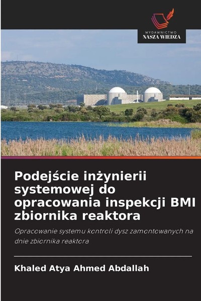 Khaled Atya Ahmed Abdallah | Podej¿Cie In¿Ynierii Systemowej Do Opracowania...-image