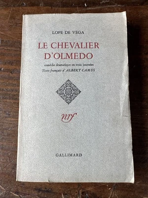 LOPE DE VEGA Le CHEVALIER D'OLMEDO 1957 EO THEATRE Albert Camus / Alfa NRF - Photo 1/4
