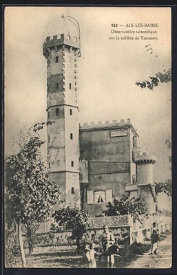 AK Aix-les-Bains, Observatoîre scientifique sur la colline de Tresserve 
