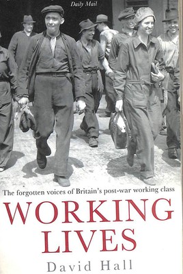 Working Lives by Hall, David