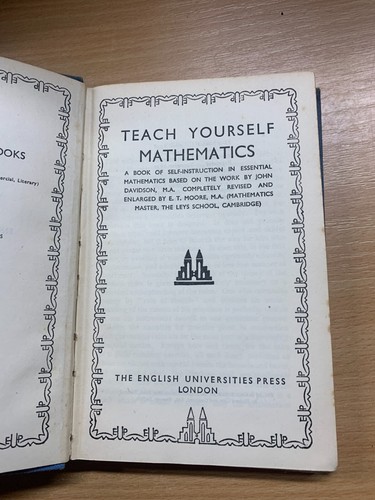 1942 "TEACH YOURSELF MATHEMATICS" VINTAGE HARDBACK BOOK (P3) - Picture 5 of 20