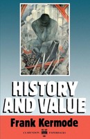 Frank Kermode | History And Value | Taschenbuch | Englisch (1989) | Oup Oxford