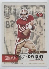 2016 Panini Classics Legends Glossy Dwight Clark #182 1i3