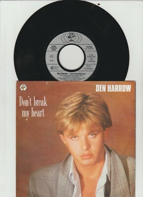 7'' Den Harrow  /  Don´t Break My Heart (vg )