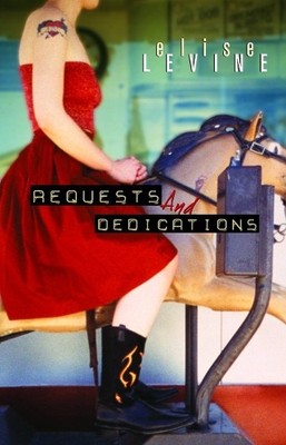 Elise Levine Requests and Dedications (Taschenbuch)