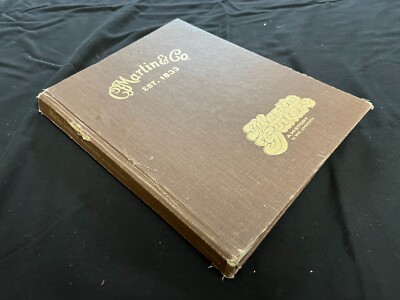 Martin Guitars A History by Mike Longworth (1st Printing, 1975) Hardcover