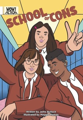 School of Cons by Jamo Bullock Paperback Book