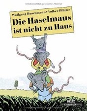 Die Haselmaus ist nicht zu Haus von Buschmann, Wolfgang | Buch | Zustand wie neu