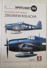 Grumman F6F Hellcat by Zbigniew Kolacha (2023, Hardcover)