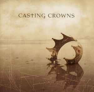 Casting Crowns - Casting Crowns, (CD)