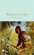 Daniel Defoe Robinson Crusoe (Hardback) Macmillan Collector's Library
