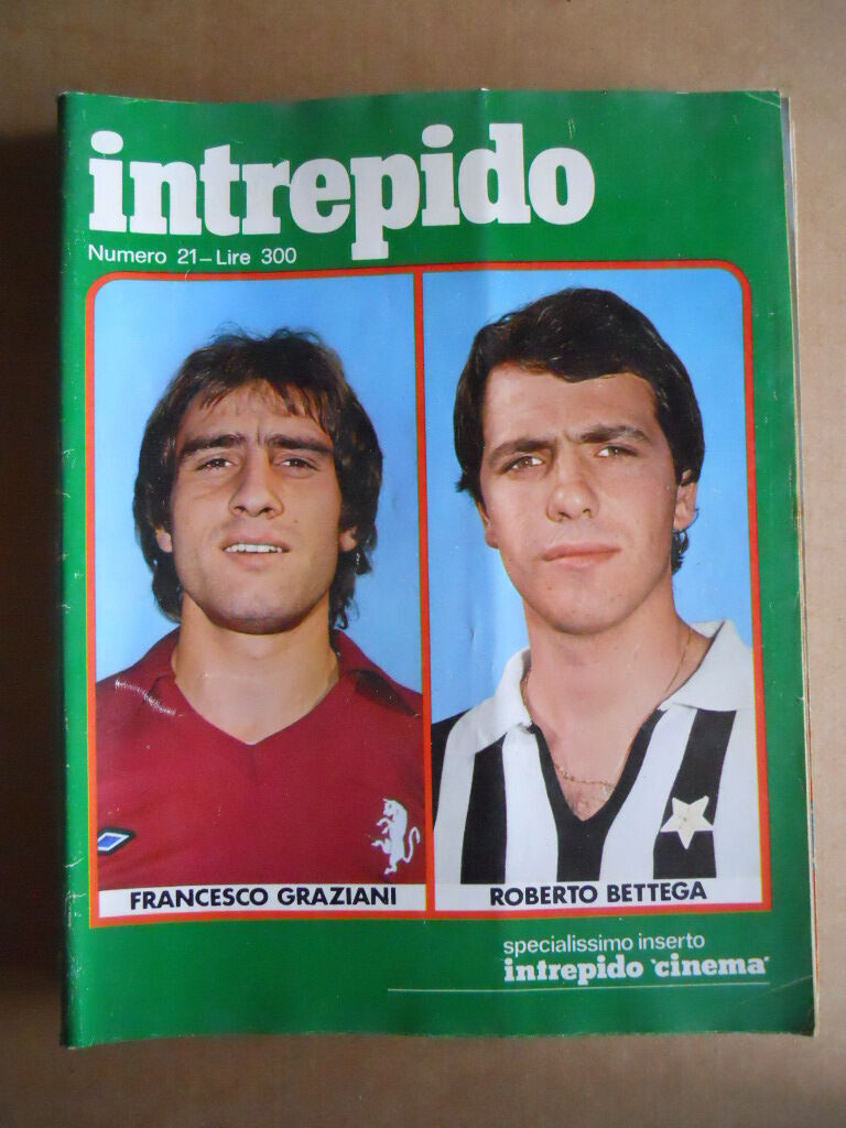 INTREPIDO n 21 1977 Ciccio Graziano Roberto Bettega [G551] | eBay