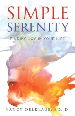 Oelklaus - Simple Serenity  Finding Joy in Your Life - New paperback o - X555z