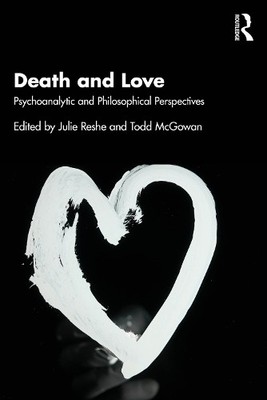 Todd McGowan Death and Love (Taschenbuch)