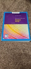 Soft Cover Textbook Microsoft Office 365 Access 2019 Copyright 2020